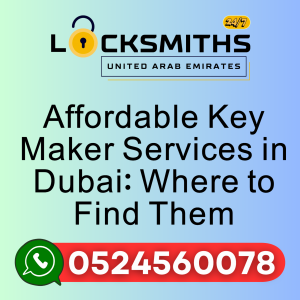 Locksmith Dubai Emergency Services - Call 24 hour 052-4560078
